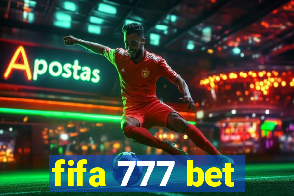 fifa 777 bet